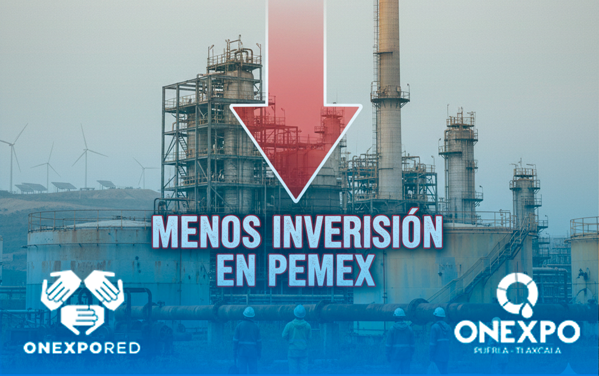 Menos inversión en Pemex: el reto que enfrenta la petrolera