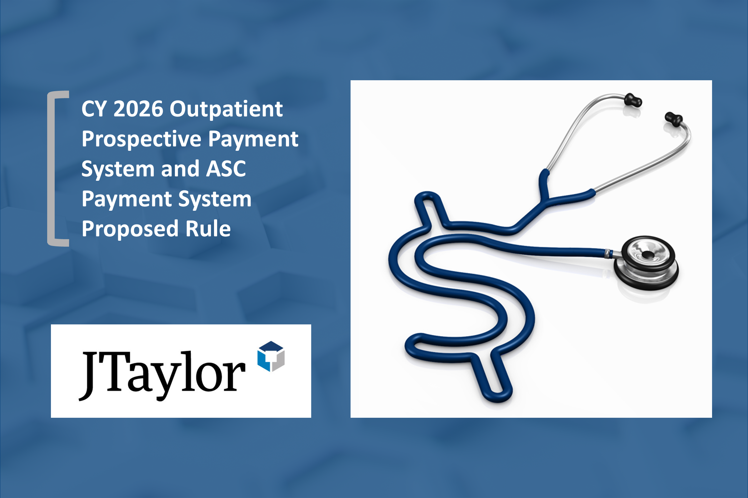 CY 2026 OPPS and ASC Payment System Proposed Rule