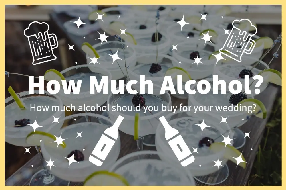 How much alcohol should you buy for your wedding?