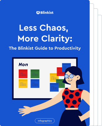 The Blinkist Guide to Productivity