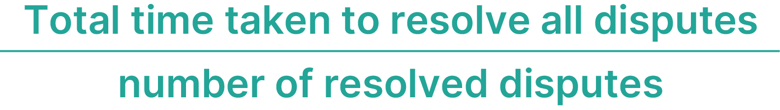 Average Time to Dispute Resolution.png