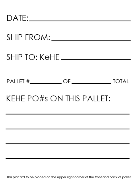 KeHE Pallet Placard Example.png