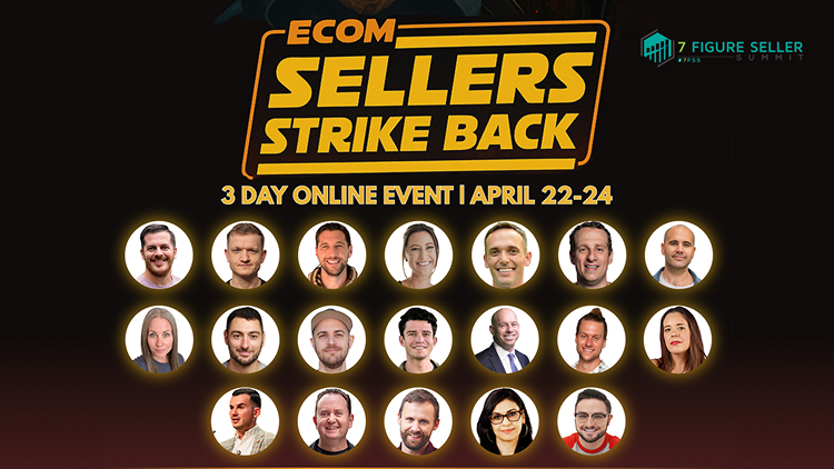 7_Figure_Seller_Summit_Ecom_Seller_Strike_Back.png