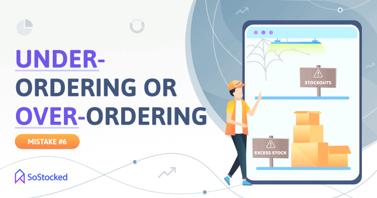 Stocking-Out-And-Overstocking.png