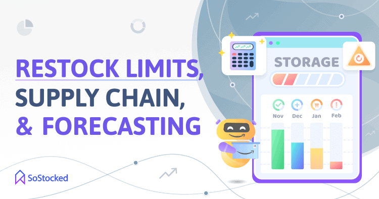17-Restock-Limits-Supply-Chain-And-Forecasting.png