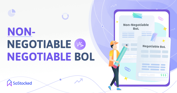 7-What-Is-The-Difference-Between-A-Negotiable-BOL-And-Non-Negotiable-BOL.png