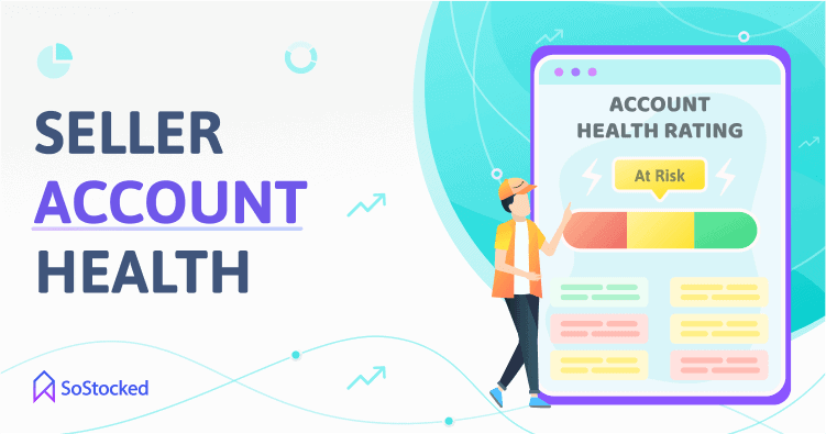6-Seller-Account-Health-Rating.png