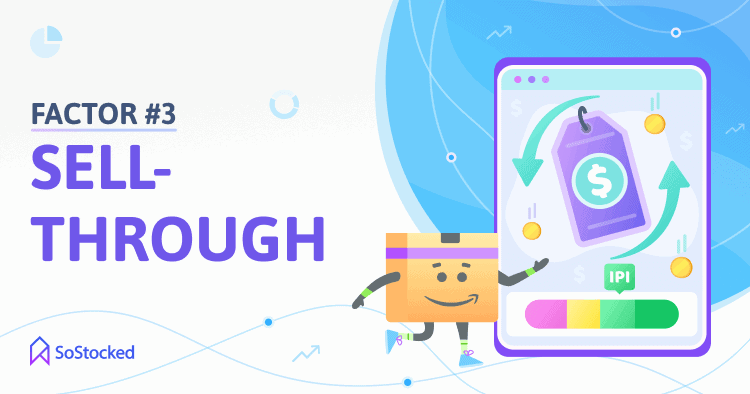 4-Sell-Through-Amazon-IPI-Score-Factor-3.png