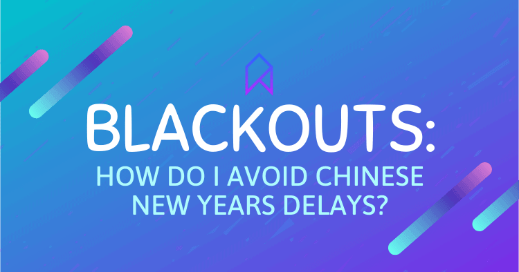 5-When-do-i-reorder-inventory-to-avoid-Chinese-new-years-delays-blackout-dates.png