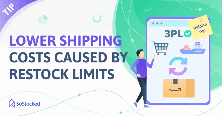 21-Lower-Shipping-Costs-Caused-By-Amazon-Restock-Limits.png