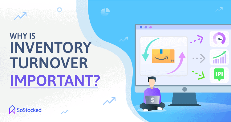 The-Importance-Of-Inventory-Turnover.png