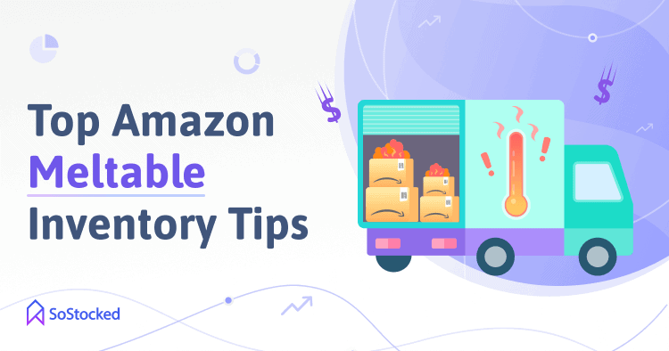 Guide-To-Amazon-Meltable-Inventory.png
