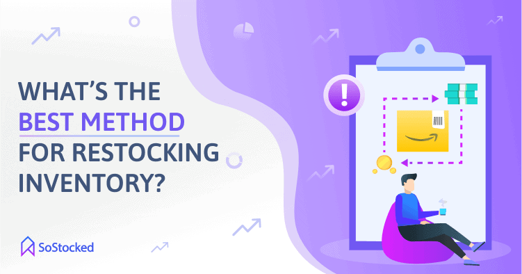 Best-Methods-for-Restocking-Inventory.png
