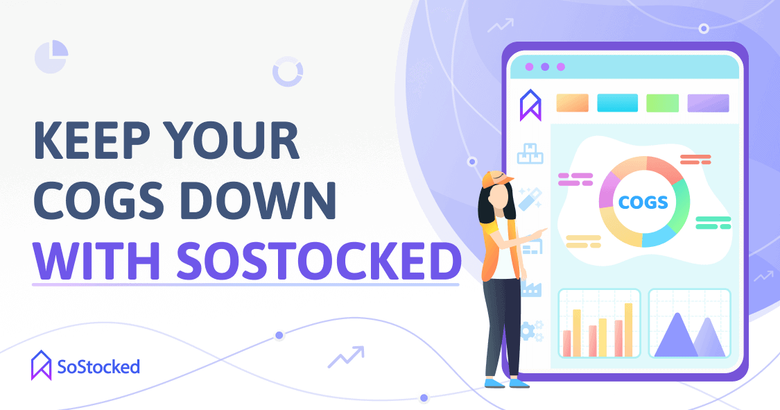 Use-SoStocked-To-Track-COGS.png