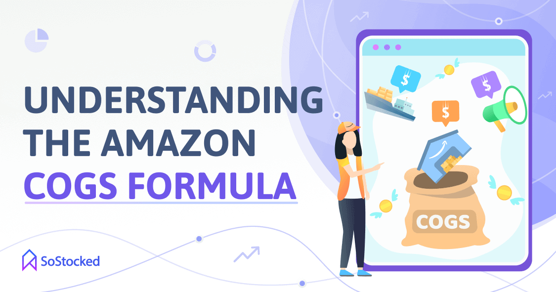 Gain-A-Deeper-Understanding-Of-Amazon-COGS.png