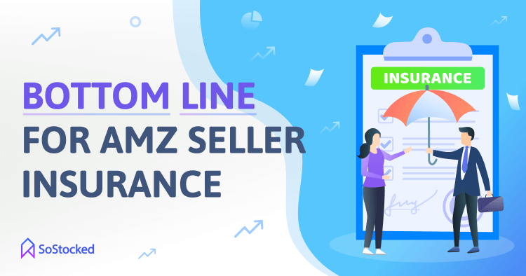 Bottom-Line-Action-Items-for-Amazon-Seller-Insurance-Types.png