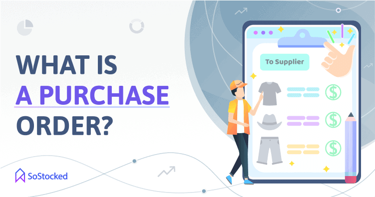 Amazon Purchase Order Explained