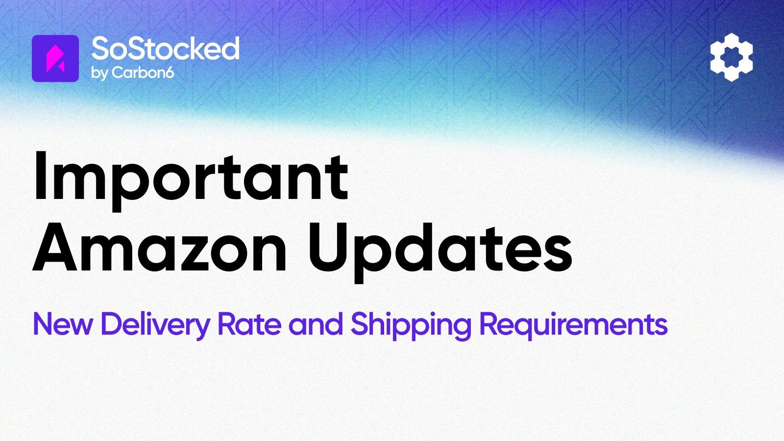 Important Amazon Updates