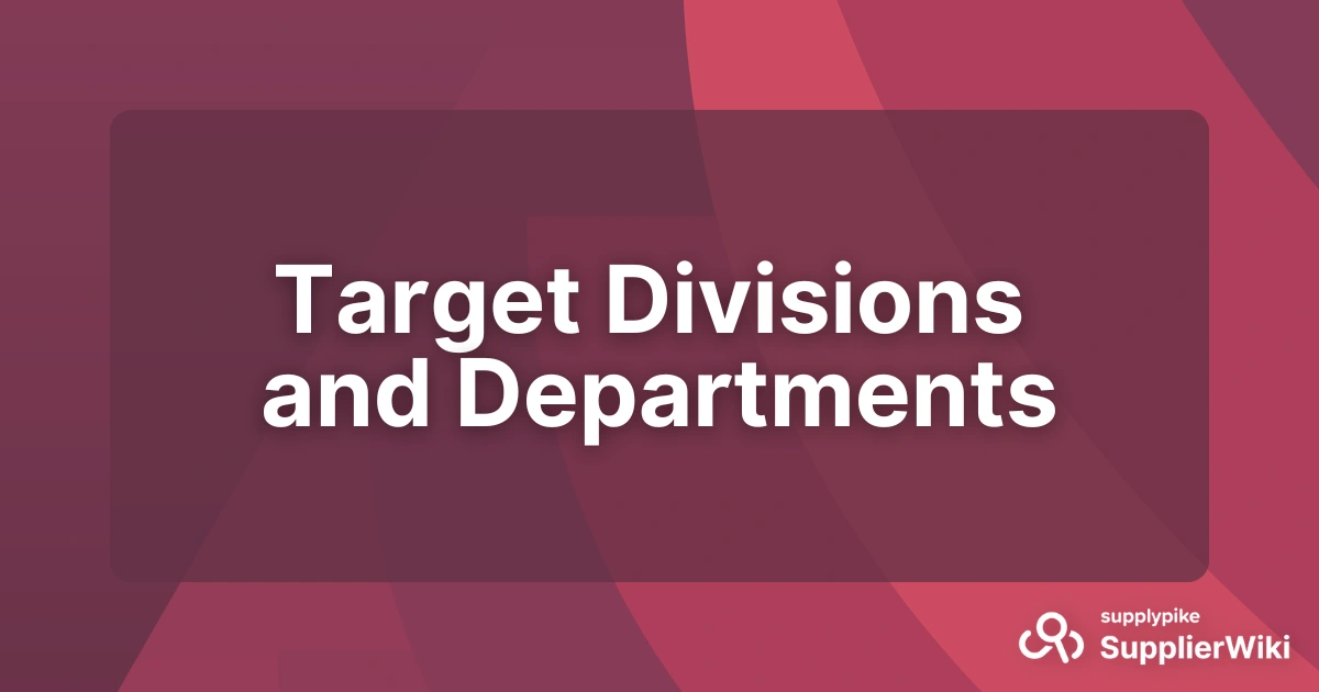 Target Divisions and Departments | The Supply Chain Source