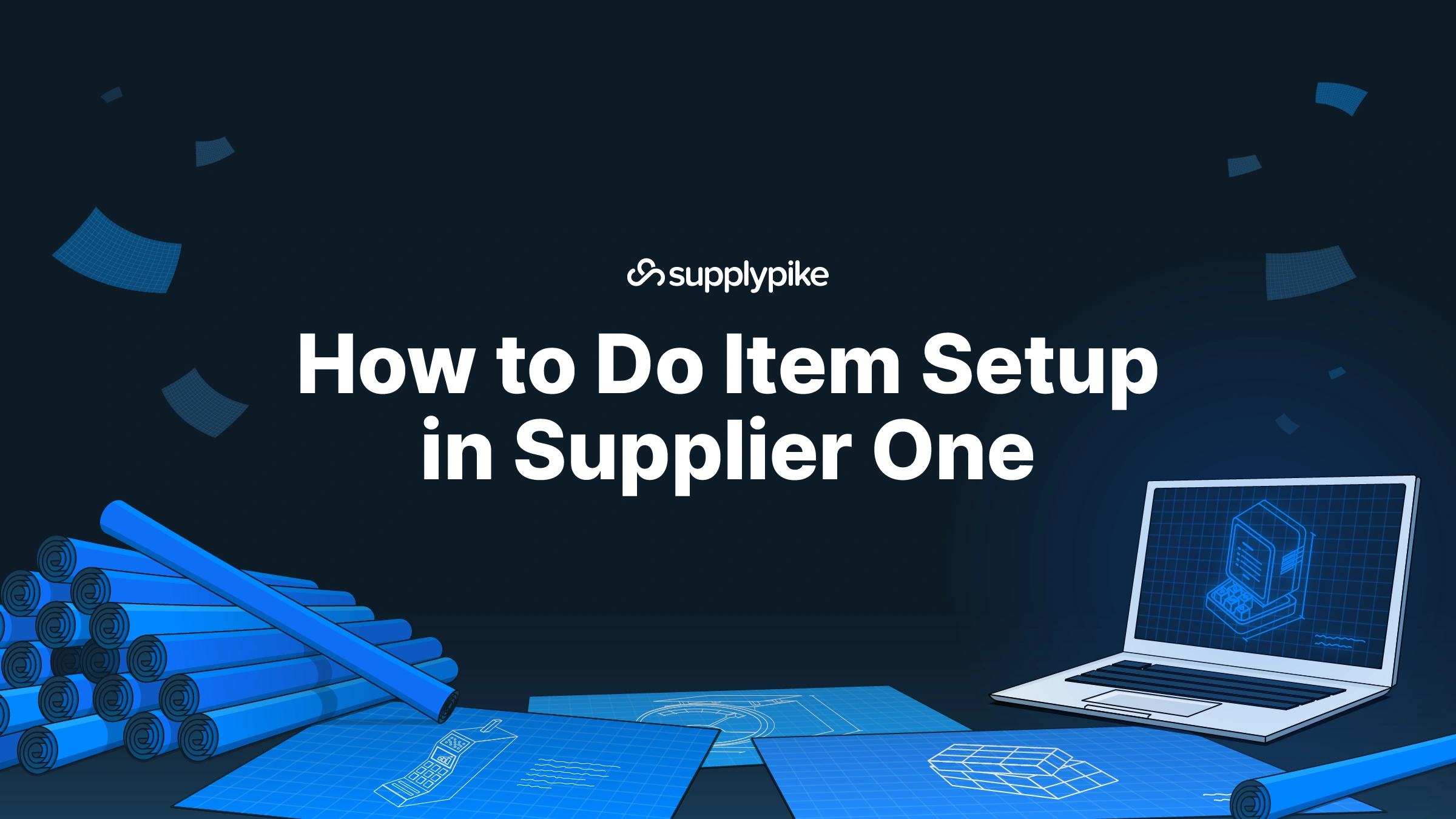 How to Do Item Setup in Supplier One