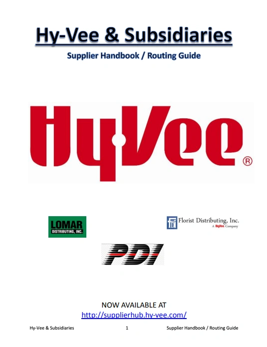 Hy-Vee & Subsidiaries Routing Guide