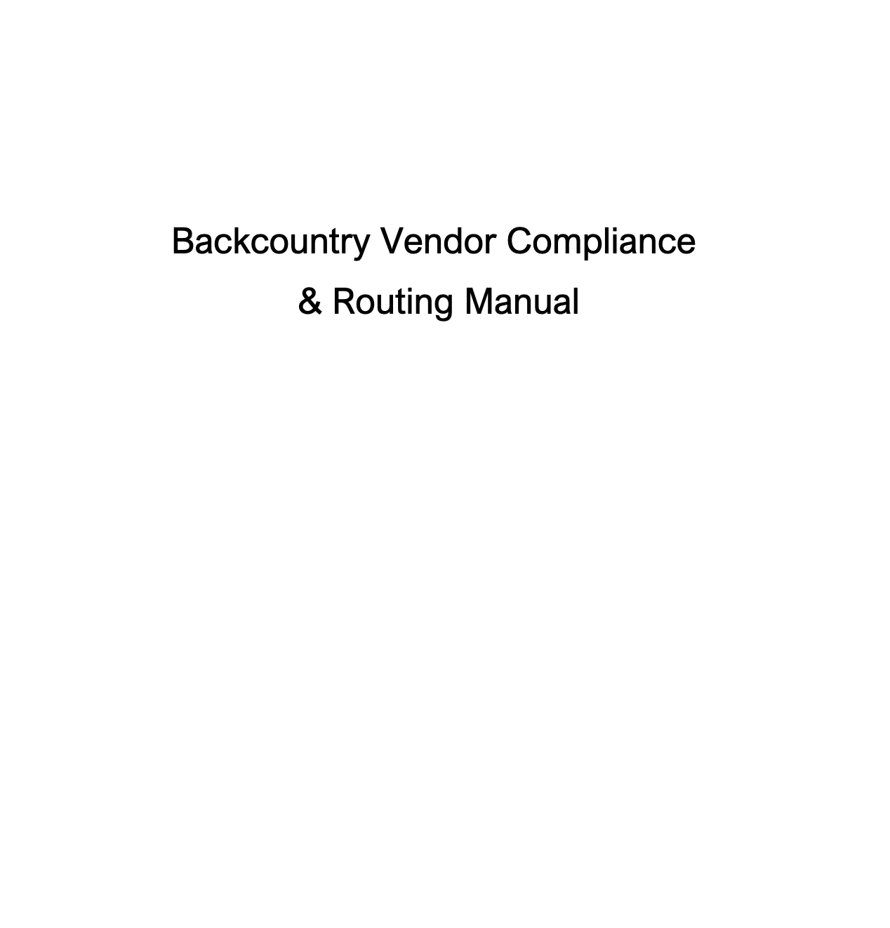Backcountry's Vendor Compliance & Routing Manual