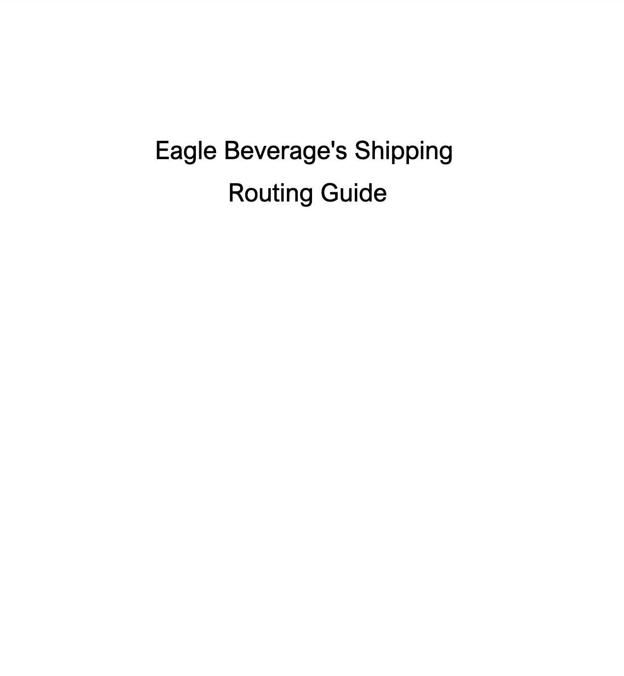 Eagle Beverage's Shipping Routing Guide