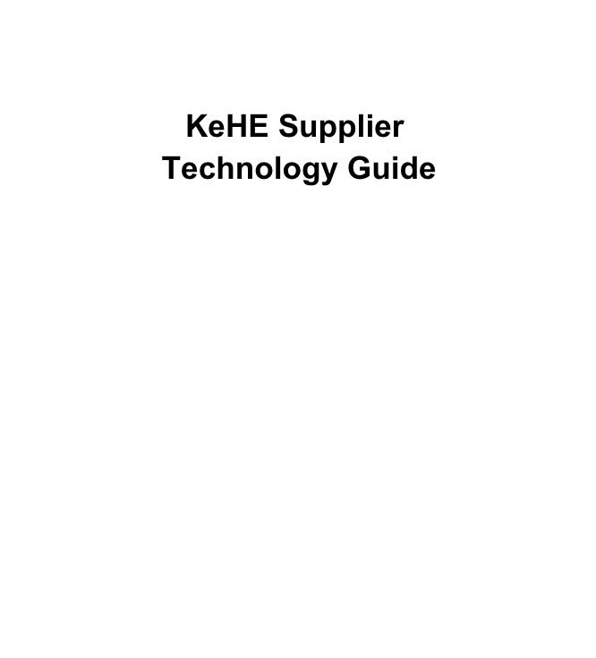 KeHE Supplier Technology Guide