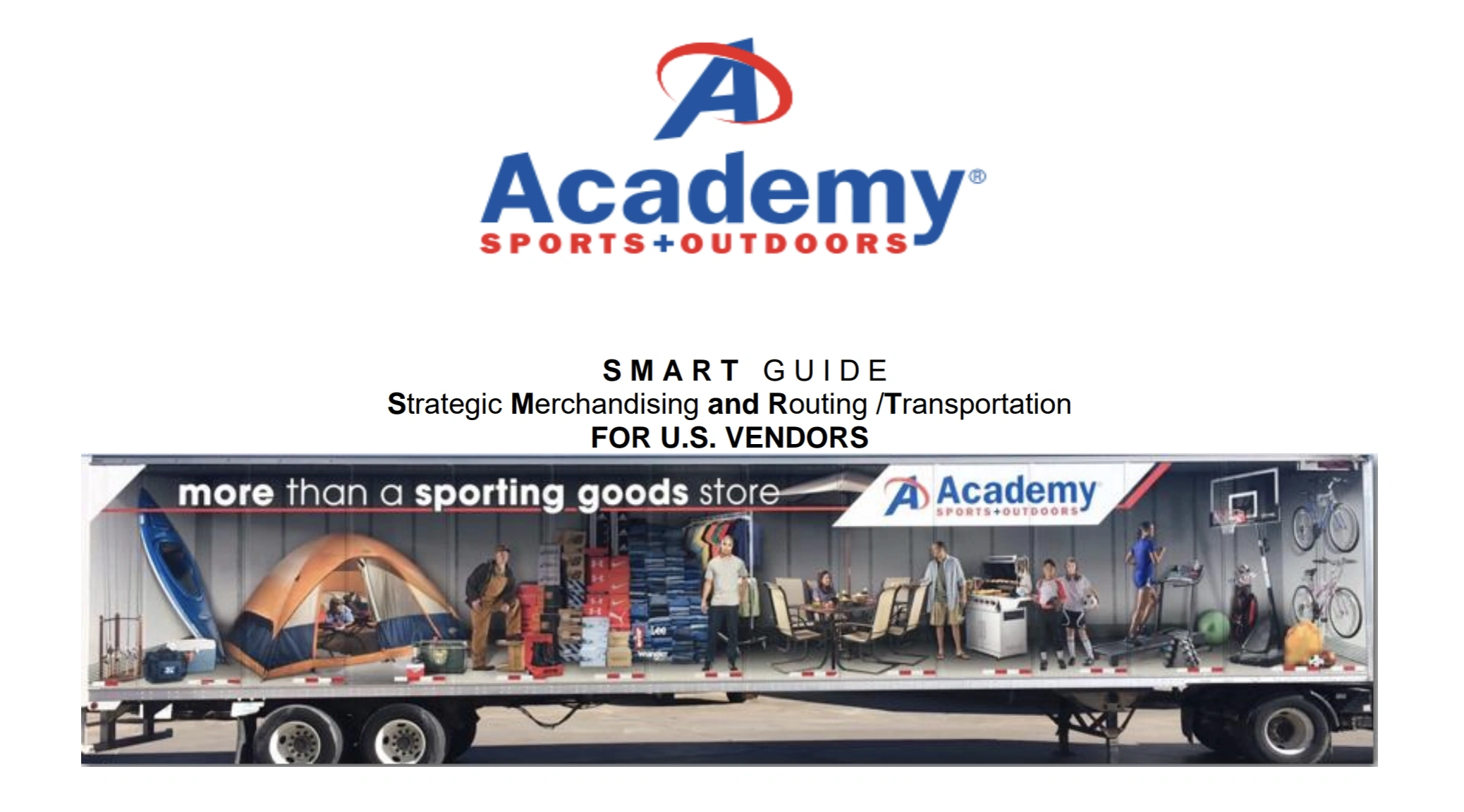 Academy Sports Strategic Merchandising and Routing /Transportation Guide