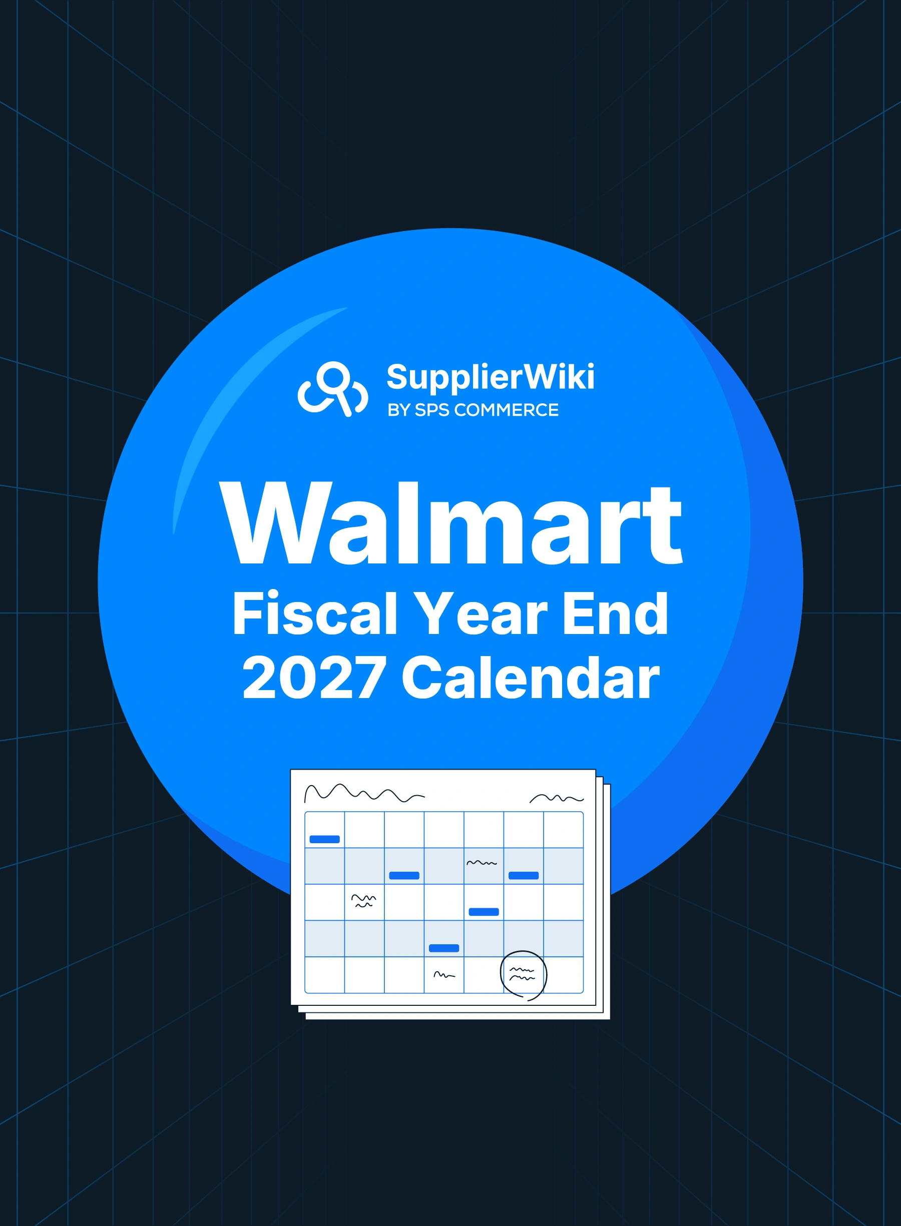 Walmart Fiscal Year End 2027 Calendar
