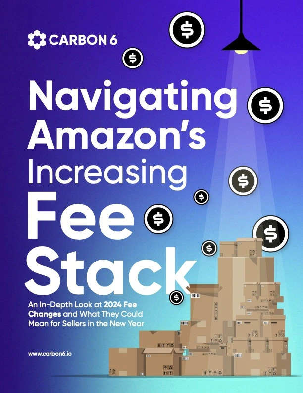 Navigating Amazon’s Increasing Fee Stack