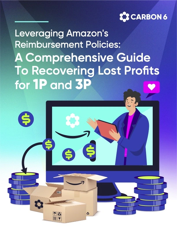 Leveraging Amazon's Reimbursement Policies: A Comprehensive Guide To Recovering Lost Profits for 1P and 3P