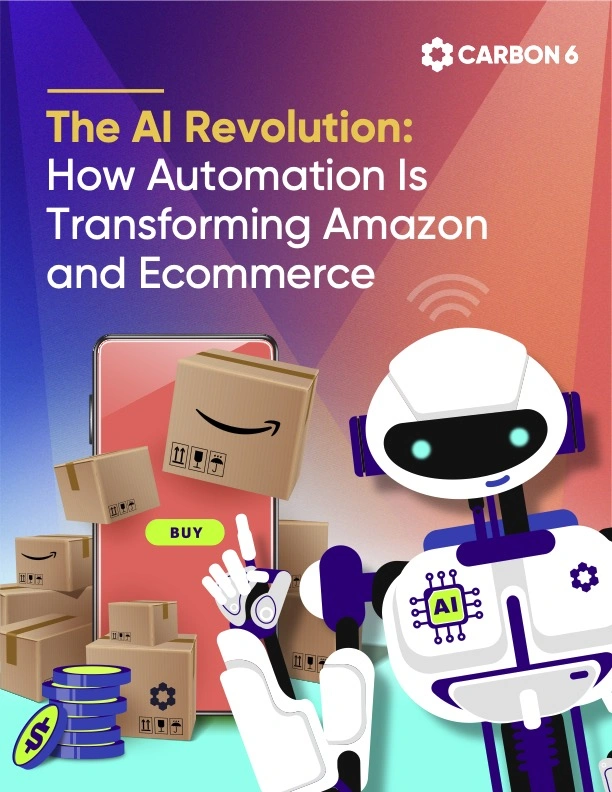 The AI Revolution: How Automation Is Transforming Amazon and eCommerce