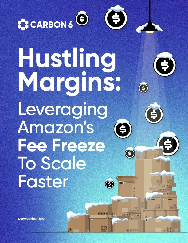 Hustling Margins: Leveraging Amazon’s Fee Freeze To Scale Faster