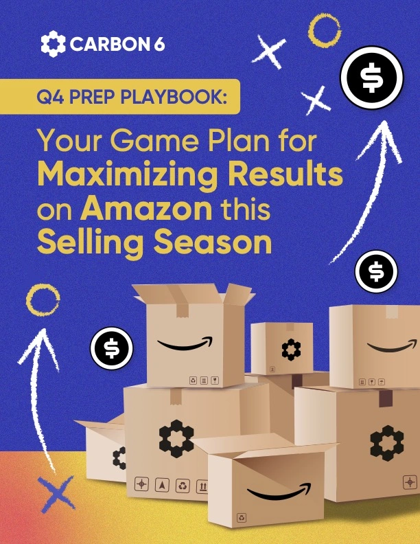 Q4 Prep Playbook: Your Game Plan for Maximizing Results on Amazon this Selling Season