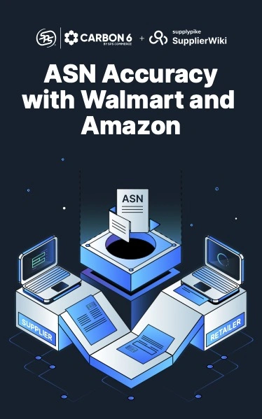 ASN Accuracy with Walmart and Amazon