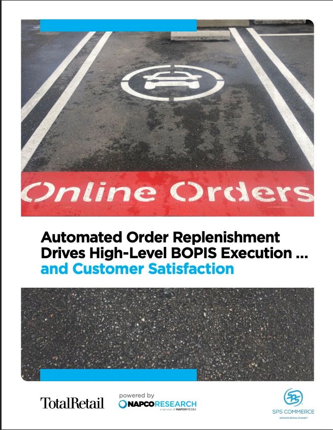  Automated Order Replenishment Drives High-Level BOPIS Execution and Customer Satisfaction