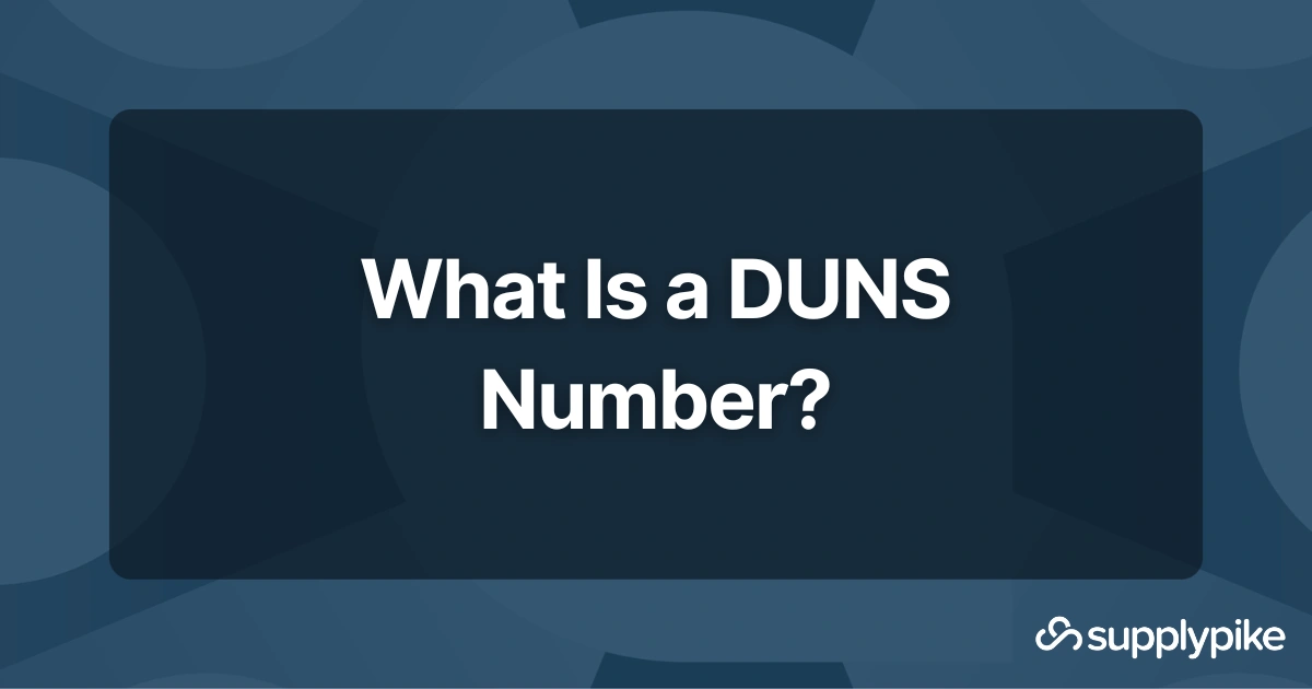 What Is a DUNS Number? | The Supply Chain Source