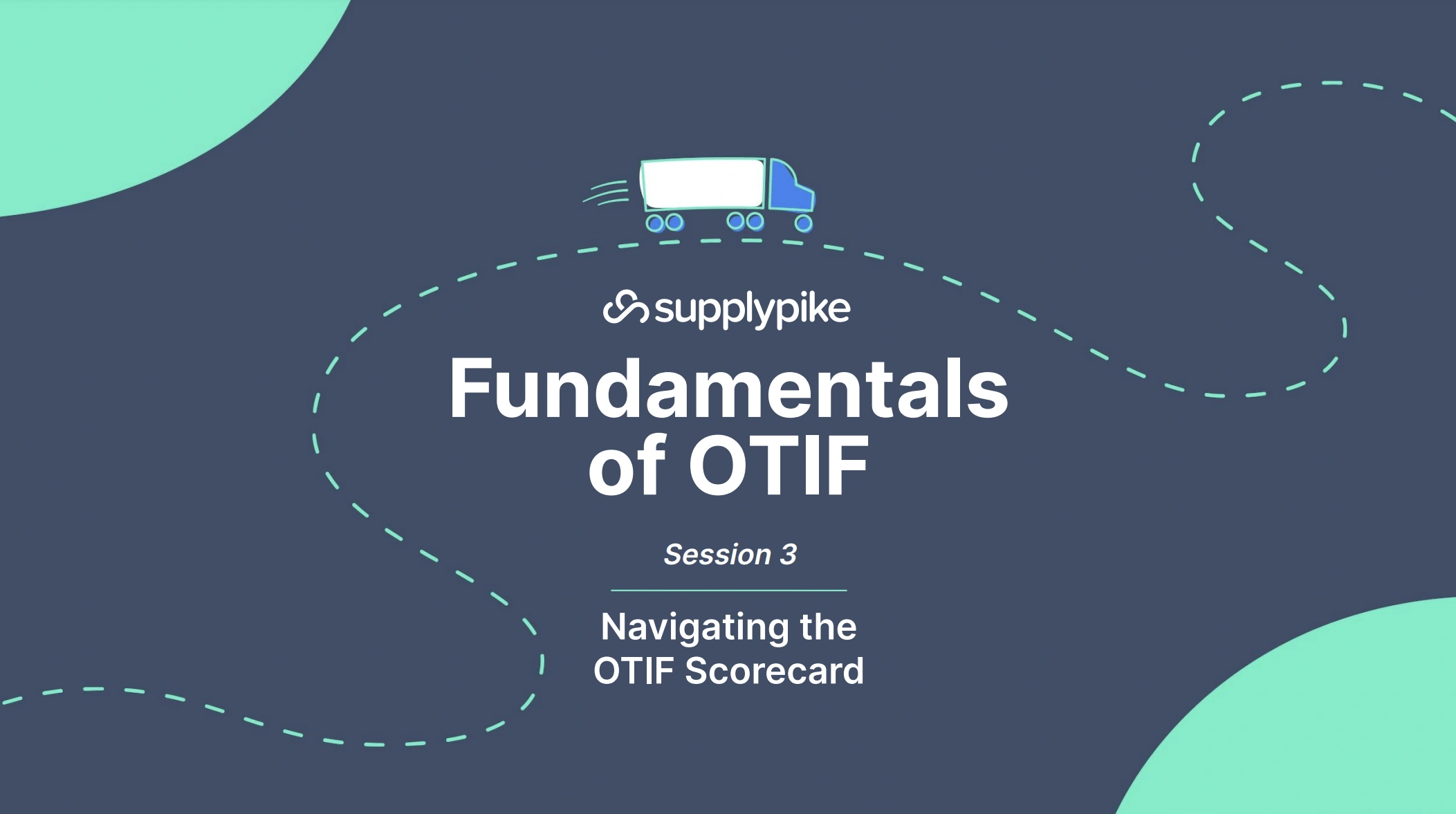 Navigating the OTIF Scorecard