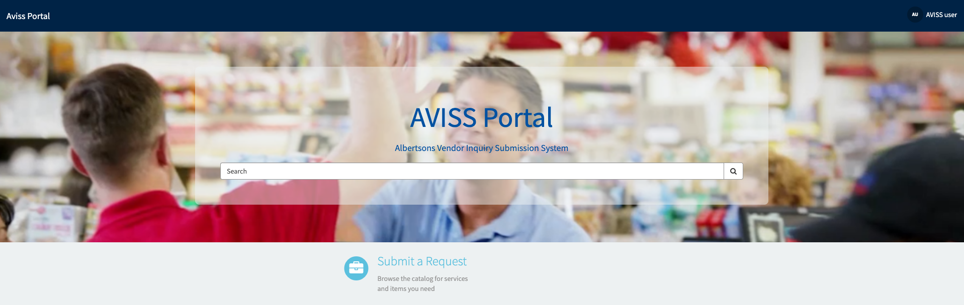 The Albertsons Vendor Inquiry Submission System (AVISS Portal) homepage, providing a search function for inquiries and an option to submit new requests for services and items.