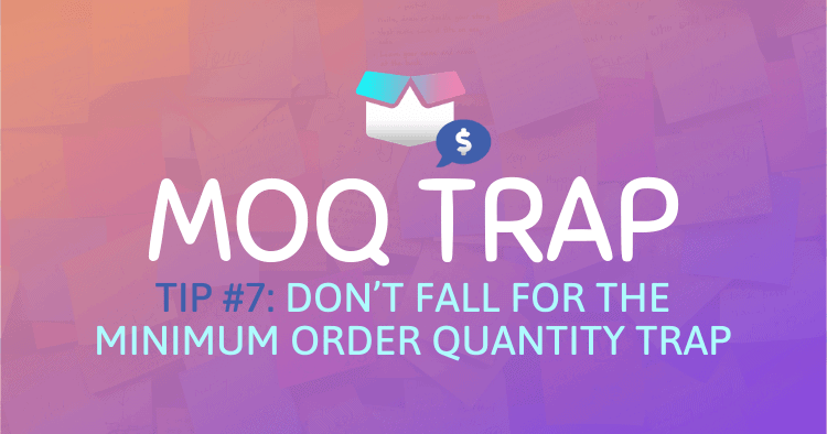 Don’t fall for the Minimum Order Quantity trap during negotiations