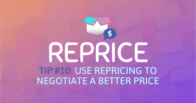 Use repricing in your Amazon supplier negotiation strategy to get a better price.