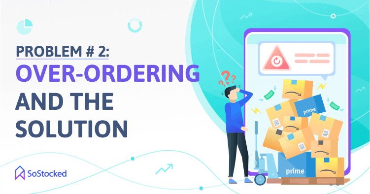 solution to overordering