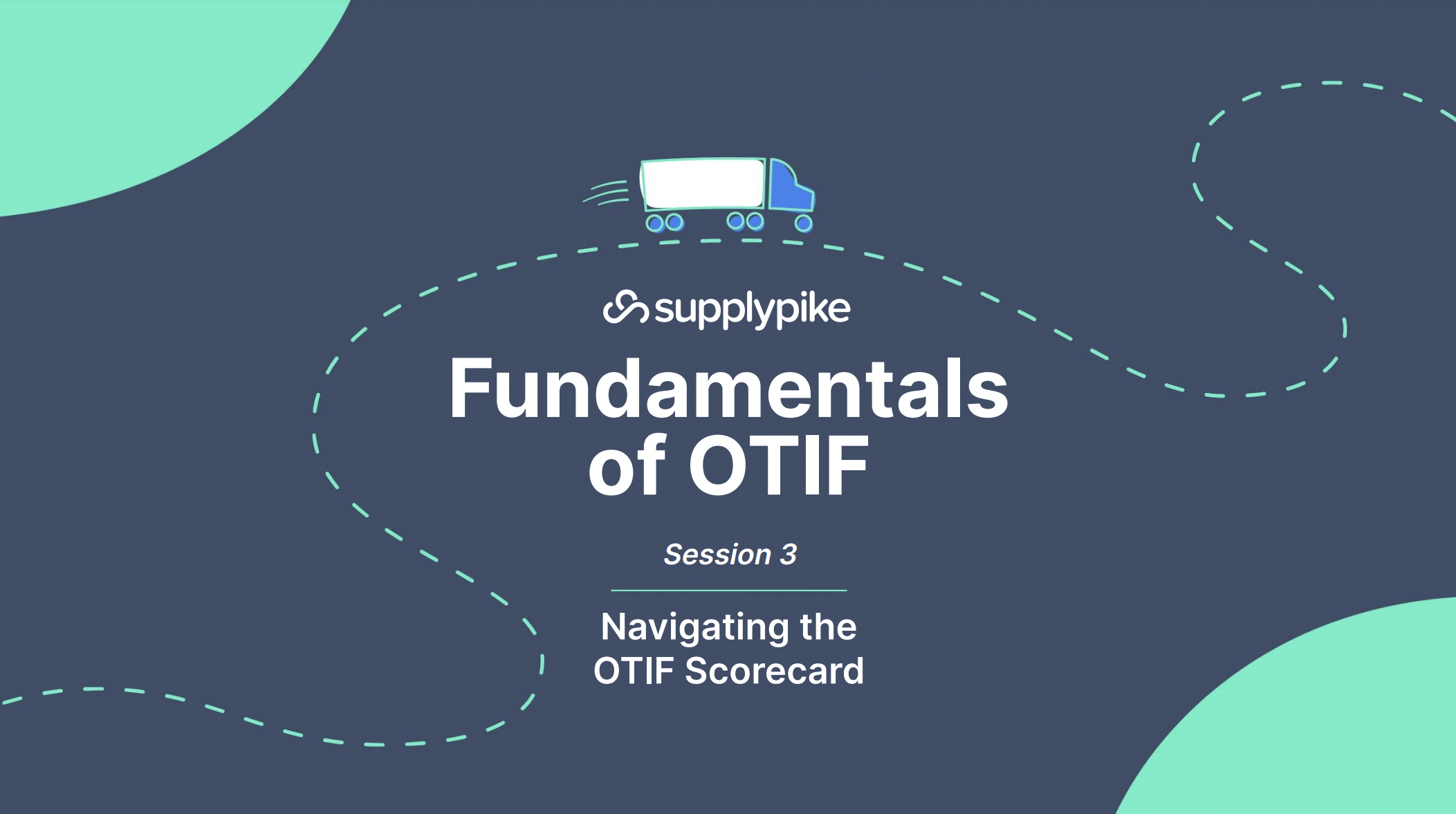 Navigating the OTIF Scorecard