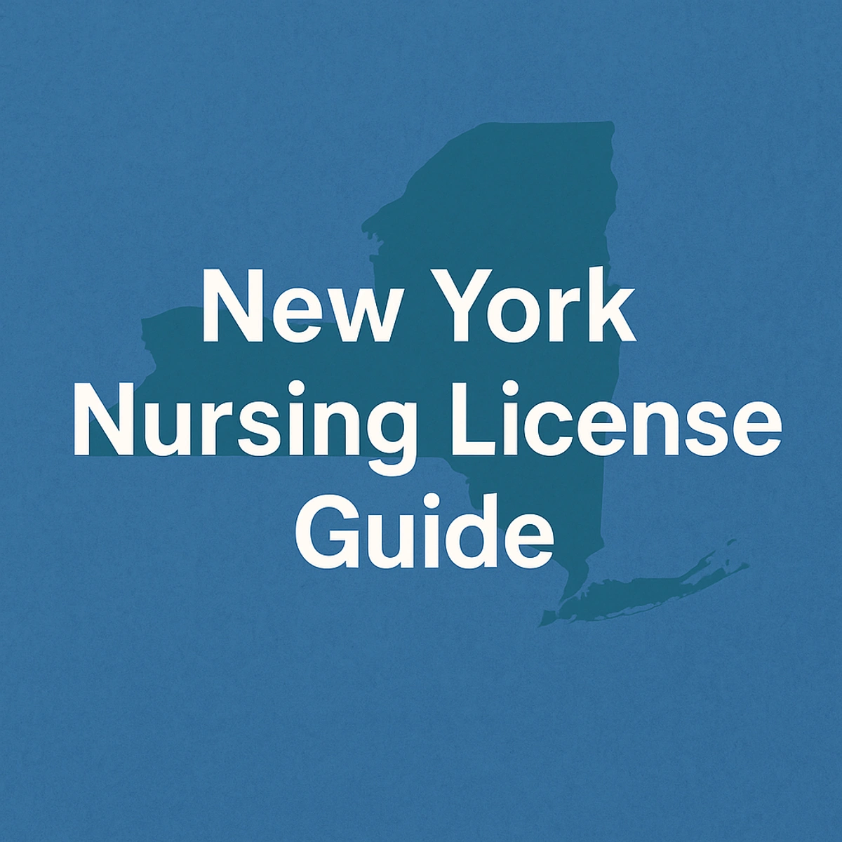 Learn how to get your New York nurse license with this step-by-step guide.
