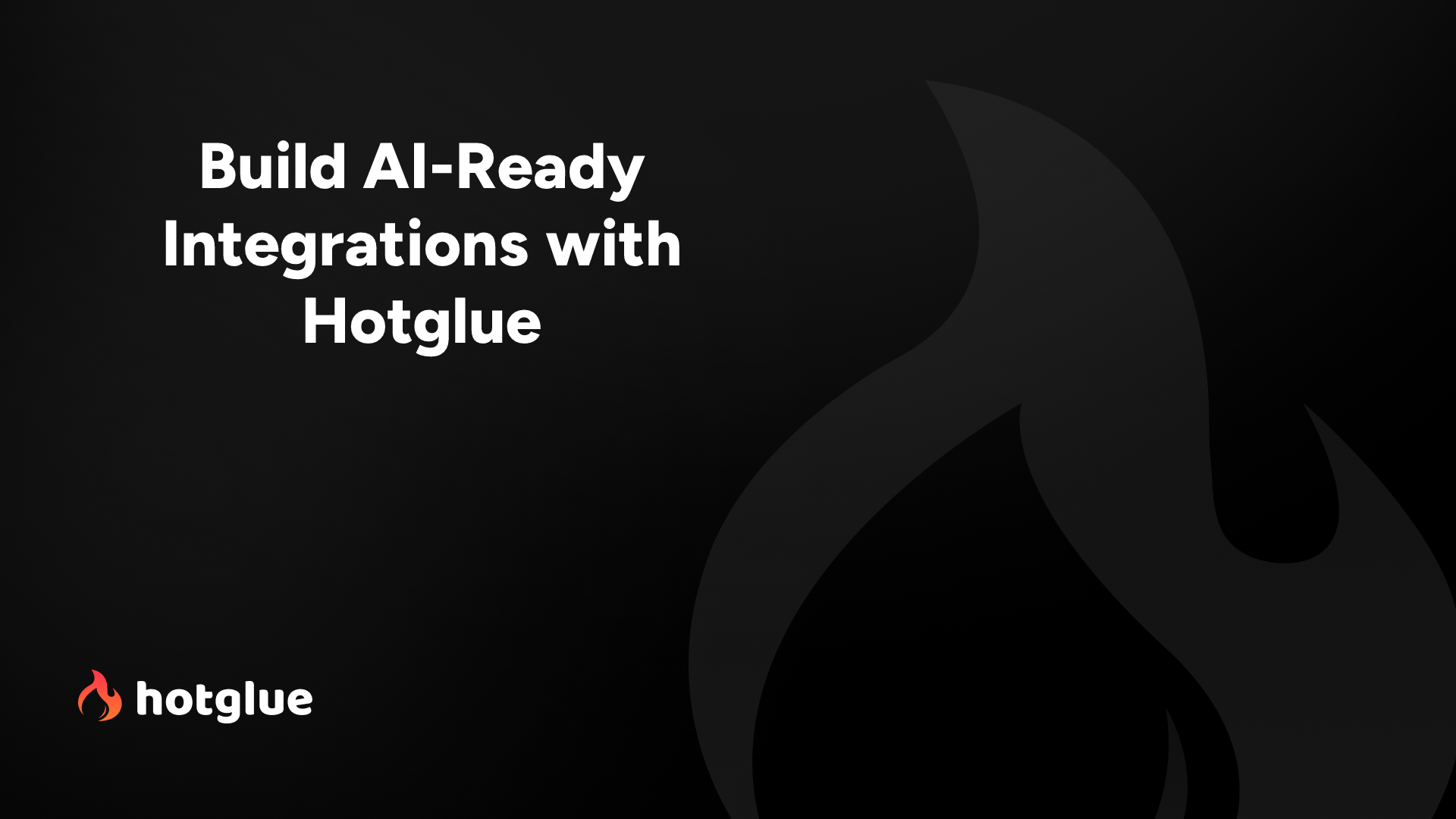 AI-Ready Connectors Oct 2026 | Hotglue cover