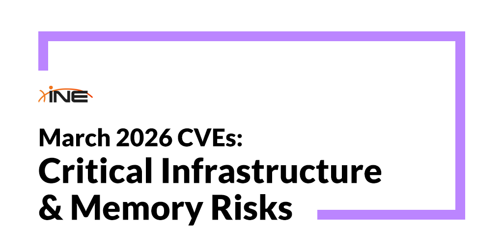 March 2026 CVEs: Critical Infrastructure & Memory Risks