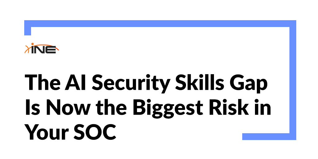 The AI Security Skills Gap Is Now the Biggest Risk in Your SOC