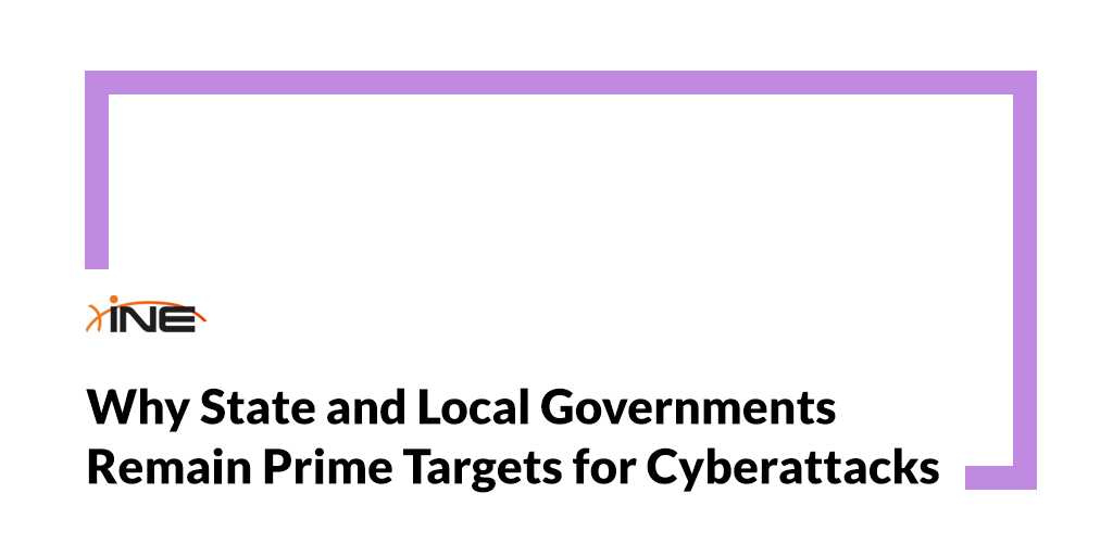Why State and Local Governments Remain Prime Targets for Cyberattacks Image