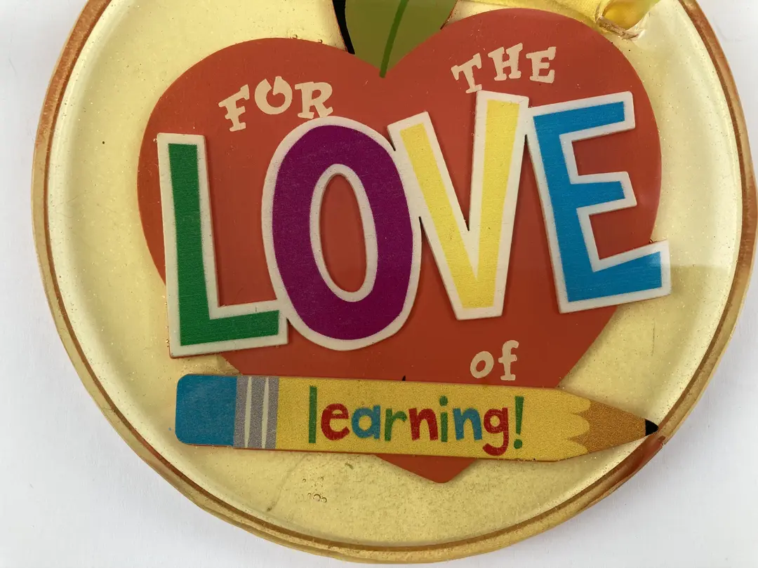 Hanging Plaque "For the Love of Learning